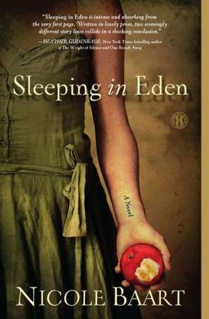 Sleeping in Eden de Nicole Baart