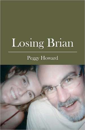 Losing Brian: Christianity 101 de Peggy Howard