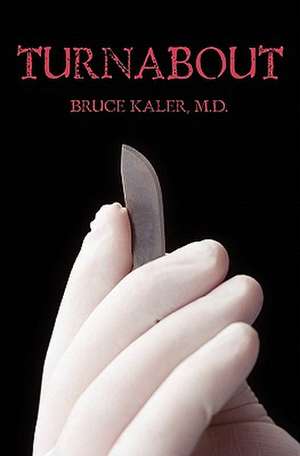 Turnabout de Bruce Kaler