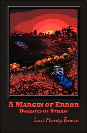 A Margin of Error de Lani Brown