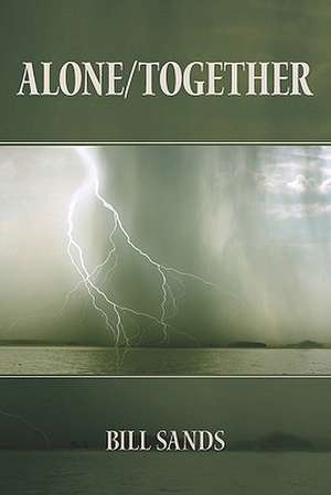 Alone/Together de Bill Sands