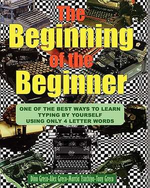 The Beginning of the Beginner de Dino Greco