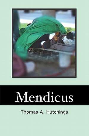 Mendicus de Thomas A. Hutchings