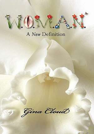 W.O.M.A.N. de Gina Cloud