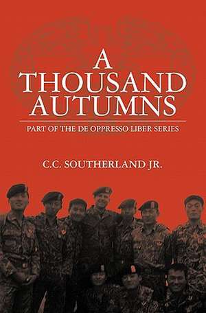 A Thousand Autumns de Southerland, Charles C., Jr.