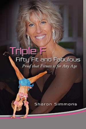 Triple F de Sharon Simmons