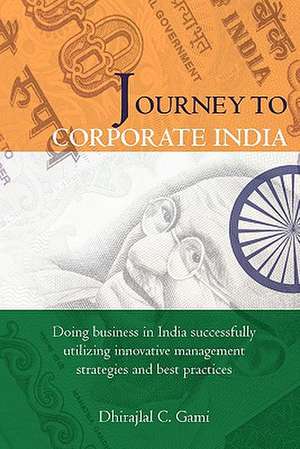 Journey to Corporate India de Dhirajlal Gami