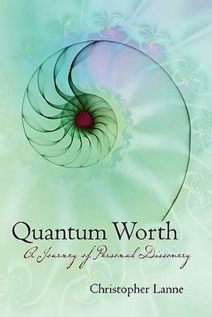 Quantum Worth de Christopher Lanne