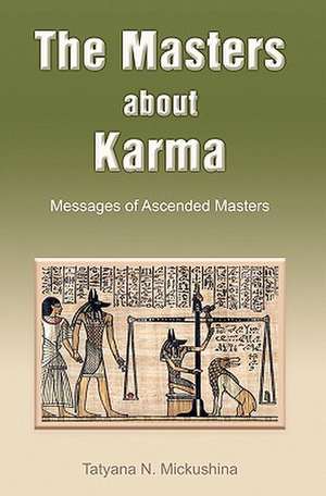 The Masters about Karma de Tatyana N. Mickushina