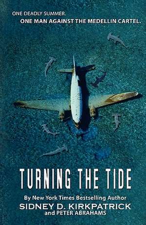 Turning the Tide de Peter Abrahams