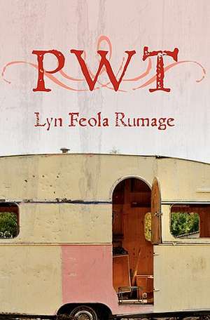 Pwt de Rumage, Lyn Feola