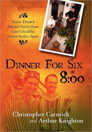 Dinner for Six at 8 de Christopher Carnrick