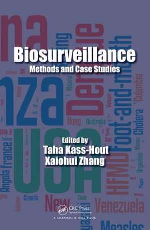 Biosurveillance: Methods and Case Studies de Taha Kass-Hout