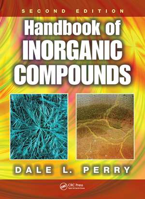 Handbook of Inorganic Compounds de Dale L. Perry