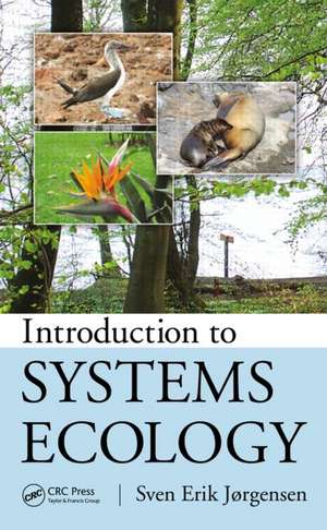 Introduction to Systems Ecology de Sven Jorgensen