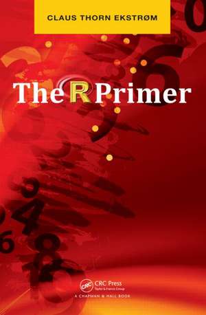 The R Primer de Claus Thorn Ekstrom