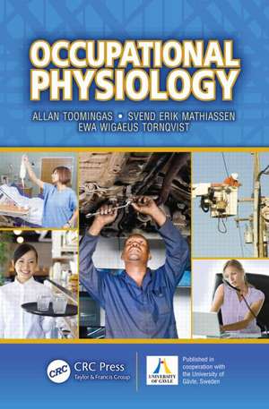 Occupational Physiology de Allan Toomingas