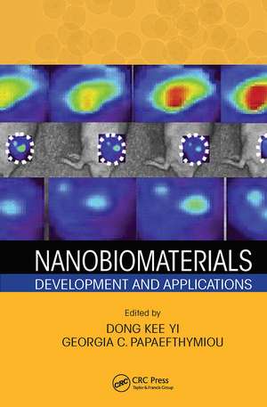 Nanobiomaterials: Development and Applications de Dong Yi