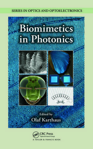 Biomimetics in Photonics de Olaf Karthaus