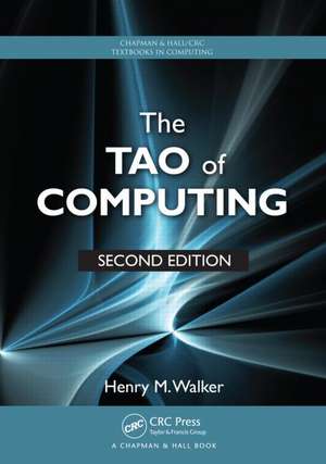 The Tao of Computing de Henry M. Walker