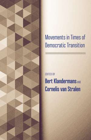 Movements in Times of Democratic Transition de Bert Klandermans