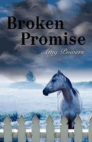 Broken Promise de Amy Powers