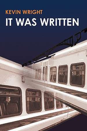 It Was Written de Kevin Wright