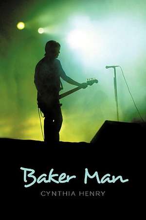 Baker Man de Cynthia Henry