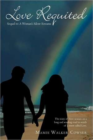 Love Requited de Mamie Walker Cowser