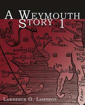 A Weymouth Story 1 de Lawrence Lambros