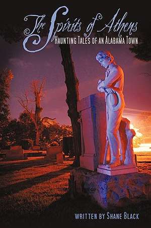 The Spirits of Athens de Black Shane Black