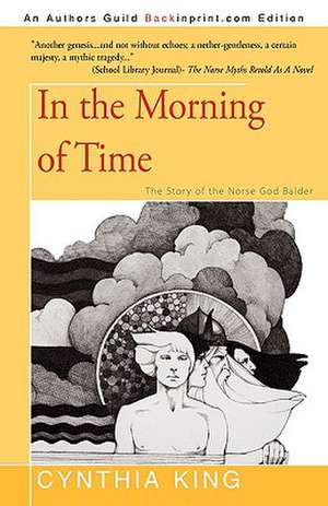 In the Morning of Time de King Cynthia King