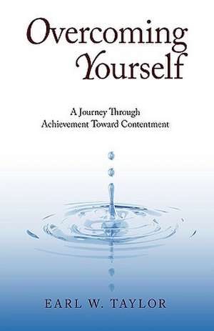 Overcoming Yourself de Earl W. Taylor