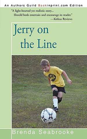 Jerry on the Line de Seabrooke Brenda Seabrooke