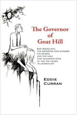 The Governor of Goat Hill de Eddie Curran