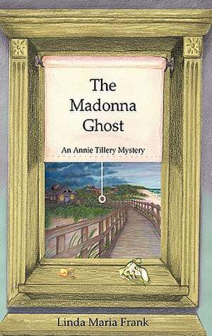 The Madonna Ghost de Linda Maria Frank
