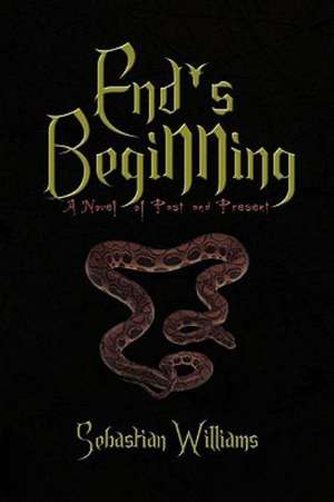 End's Beginning de Williams Sebastian Williams