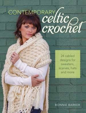 Contemporary Celtic Crochet de B Barker