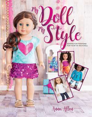 My Doll, My Style de A Allen