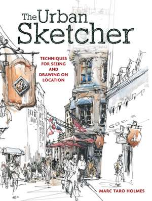 The Urban Sketcher de M. Holmes