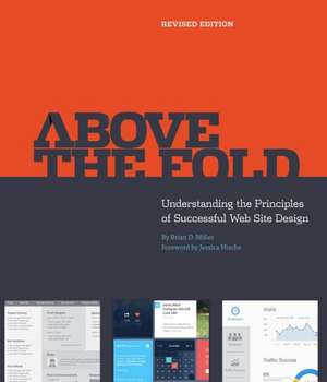 Above the Fold, Revised Edition de Brian D. Miller