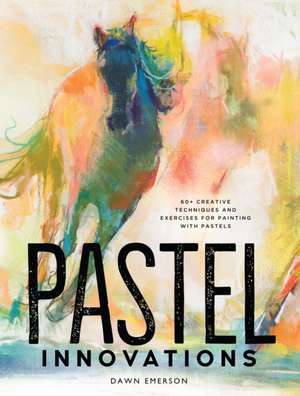 Pastel Innovations de D Emerson