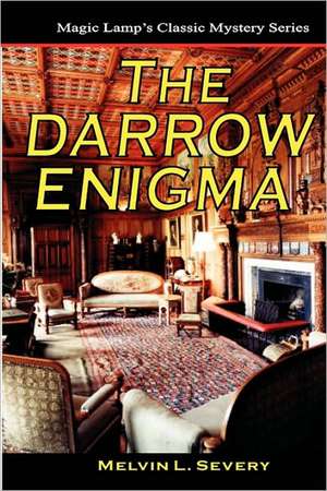 The Darrow Enigma: A Magic Lamp Classic Mystery de Melvin L. Severy