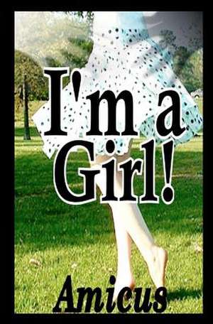 I'm a Girl de Amicus