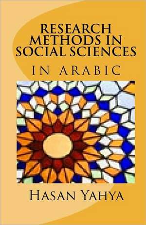 Research Methods in Social Sciences: In Arabic de Hasan Yahya