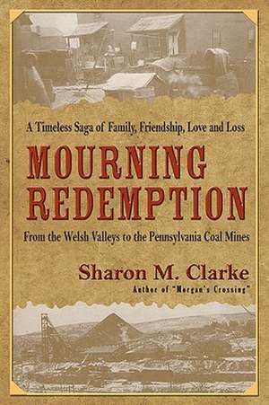 Mourning Redemption: The Arrival de Sharon Clarke