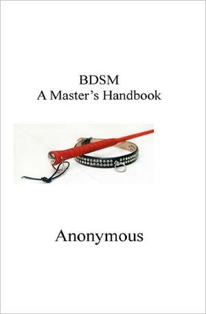 A Master's Handbook Dbsm de John Smith