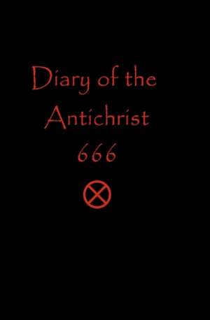 Diary of the Antichrist: Alter Your Perception Transform Your Reality de David Cherubim