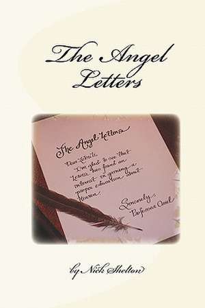 The Angel Letters de Nick Shelton