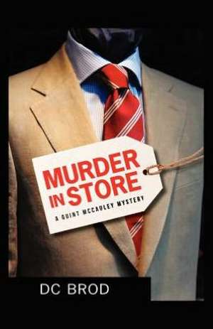 Murder in Store de D. C. Brod